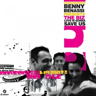 Benny BenassiLove is Gonna Save Us - Single