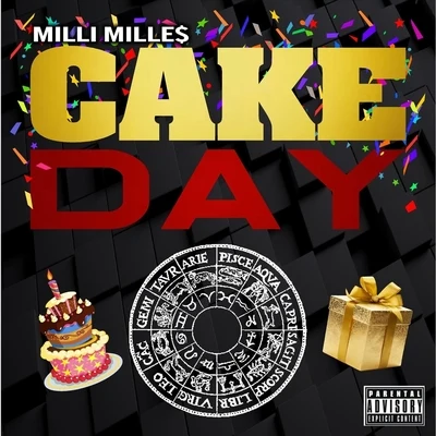 Milli Mille$Cake Day