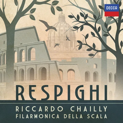 Riccardo Chailly/Royal Concertgebouw OrchestraRespighi: Antiche danze ed arie per liuto, Suite No. 3, P. 172: I. Italiana. Andantino