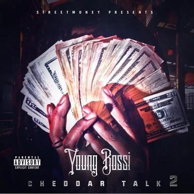 Young BossiCheddar Talk 2