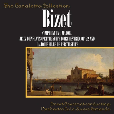 Ernest AnsermetPyotr Ilyich TchaikovskyOrchestre de la Suisse RomandeGeorges Bizet: Symphony In C"Jeux D'Enfants" Petite Suite D'Orchestre, Op. 22"La Jolie Fille De Perth"