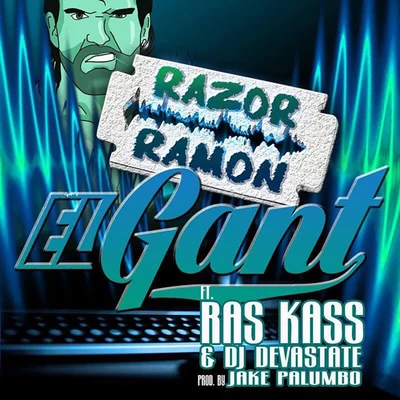 El GantRazor Ramon