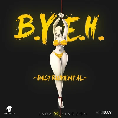 Jada KingdomVG+SärreBest You Ever Had (B.Y.E.H.) (Instrumental Version)