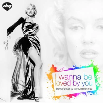 Marilyn MonroeI Wanna Be Loved by You (David Quijada Mix)