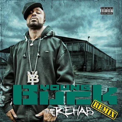 Young Buck/OG Ron CNothing to Me (Remix)