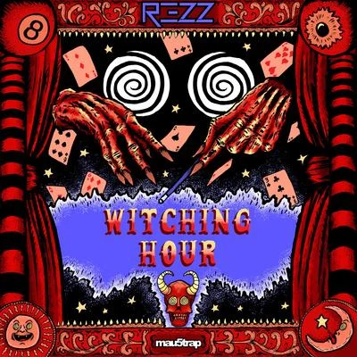 REZZWitching Hour