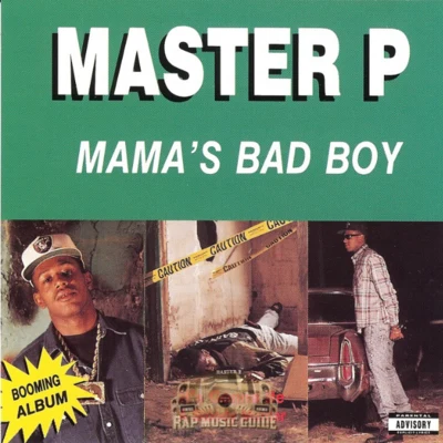 Snootie Wild/Master PMamas Bad Boy