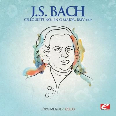 Jörg Metzger/Aldo ParisotJ.S. Bach: Cello Suite No. 1 in G Major, BMV 1007 (Digitally Remastered)