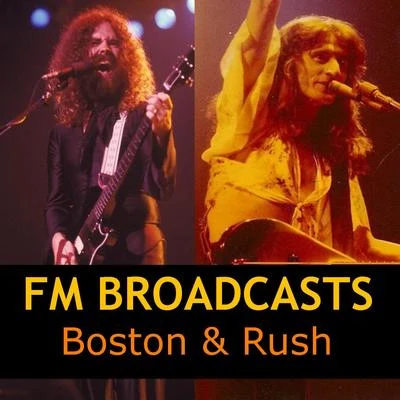 RushFM Broadcasts Boston & Rush