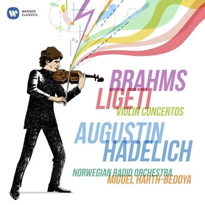 Seattle Symphony/Augustin Hadelich/Chester Englander/Mary LynchBrahms Ligeti: violin concertos