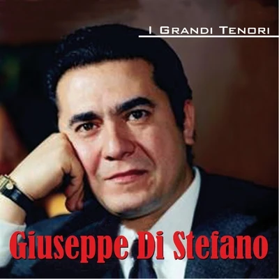 Giuseppe Di StefanoI grandi tenori