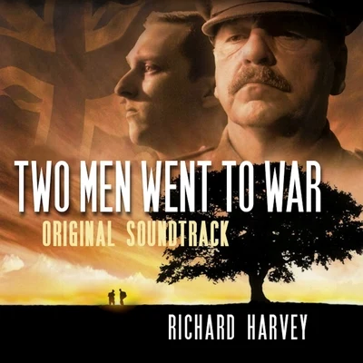 Richard HarveyHans ZimmerTwo Men Went to War (Original Motion Picture Soundtrack)