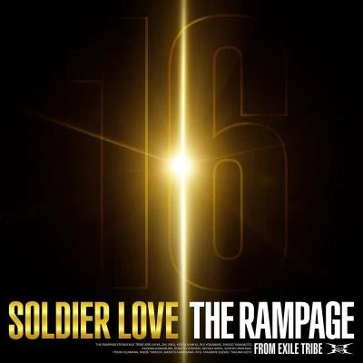 THE RAMPAGE from EXILE TRIBESOLDIER LOVE