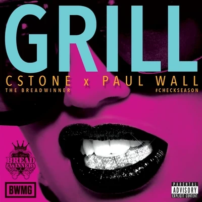 C.Stone the BreadwinnerGrill (feat. Paul Wall)