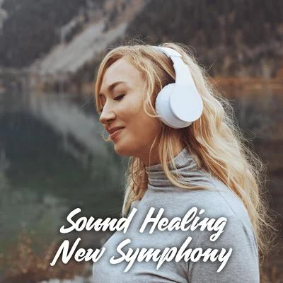 Close to Nature Music Ensemble/Soothing Music CollectionSound Healing New Symphony