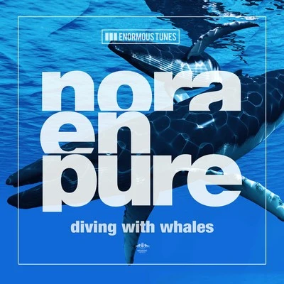 Nora En Pure/Sir FelixDiving with Whales