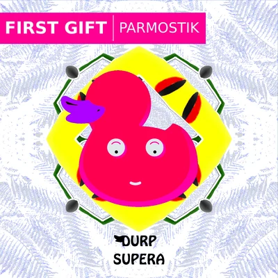 First GiftParmostik