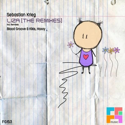 Sebastian KriegLiza (The Remixes)