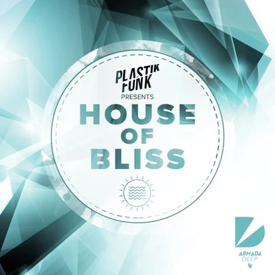 Plastik Funk/Grandmaster Melle MelHouse Of Bliss (Mix Cut)