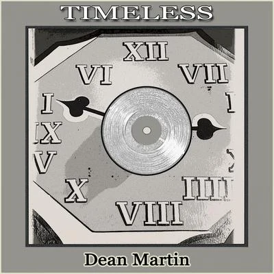 Dean MartinTimeless