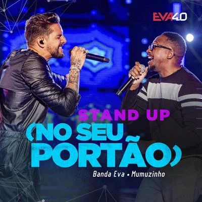 KTRYNA/Banda EvaStand-Up (No Seu Portão) (Ao Vivo Em Belo Horizonte2019)