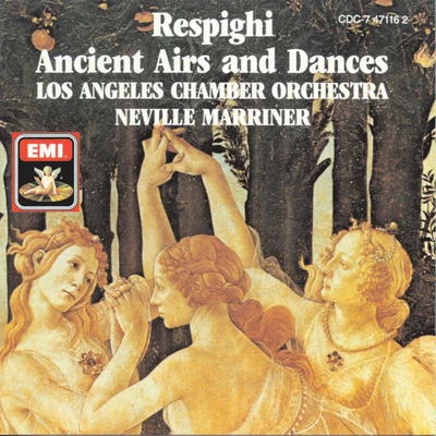 Los Angeles Chamber Orchestra/Gerard SchwarzRespighi: Ancient Airs And Dances