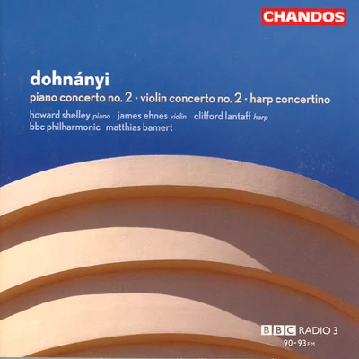 James Ehnes/Melbourne Symphony Orchestra/Daniel Müller-Schott/Herbert Schuch/Christopher Moore/Sir Andrew DavisDOHNANYI: Violin Concerto No. 2Harp ConcertinoPiano Concerto No. 2