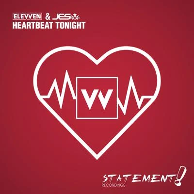 ElevvenHeartbeat Tonight