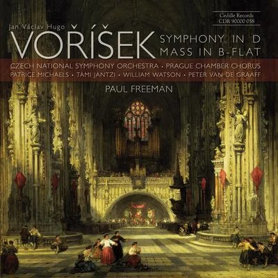 Paul Freeman/Czech National Symphony OrchestraVORISEK: Symphony in D MajorMass in B-Flat Major