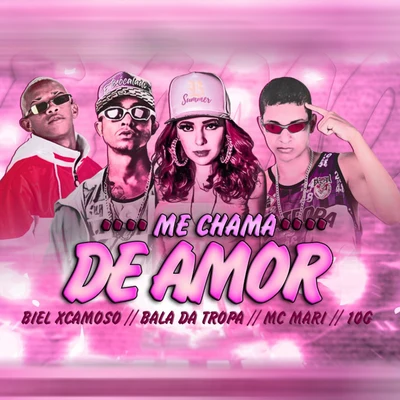 MC MariMe Chama de Amor (feat. 10G)