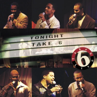 Take 6Live