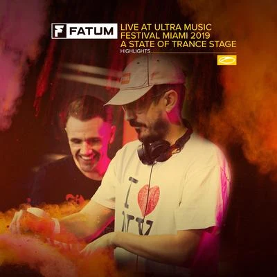 FatumLive at Ultra Music Festival Miami 2019 (A State of Trance Stage) (Highlights)