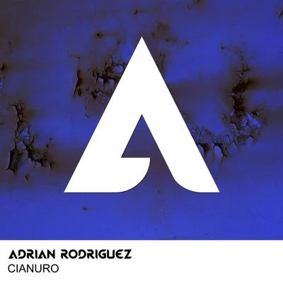 Adrian RodriguezCianuro