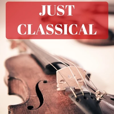 Fritz KreislerJust Classical