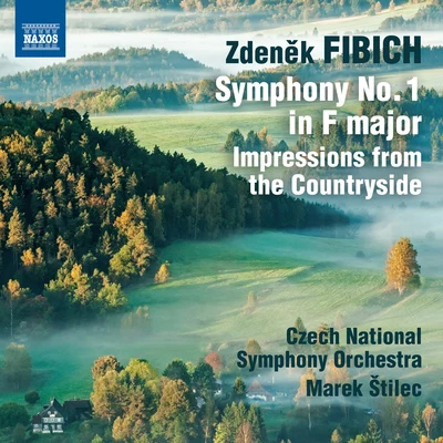 Czech Philharmonic Chamber OrchestraMarek StilecMartina ČechováJohanna HanikováQuintino & BlasterjaxxFIBICH, Z.: Orchestral Works, Vol. 1 - Symphony No. 1Impressions from the Countryside (Czech National Symphony, Stilec)