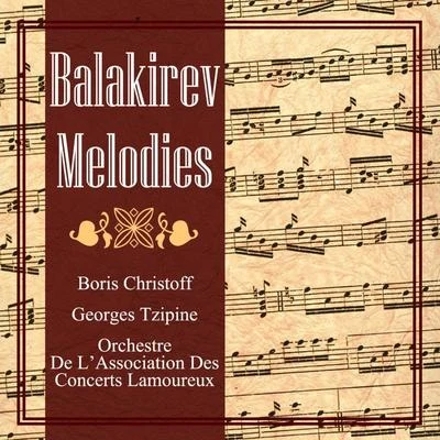 Boris ChristoffBalakirev: Melodies