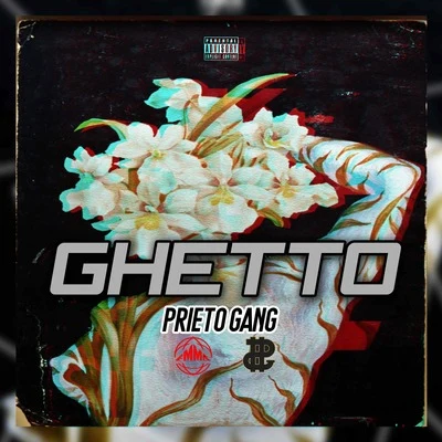 Prieto Gang/RekesonGhetto