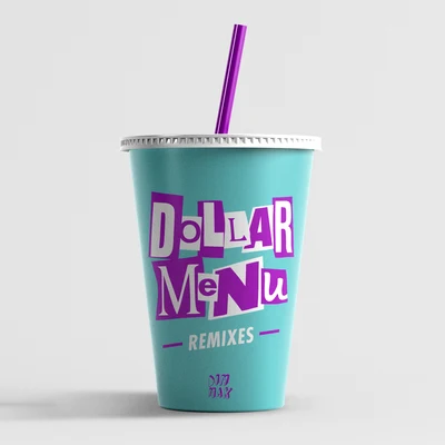 Dani PoppittDollar Menu (feat. Dani Poppitt) (Extended Remixes)