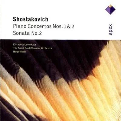 Elisabeth LeonskajaShostakovich : Piano Concertos Nos 1 & 2, Piano Sonata No.2 - Apex