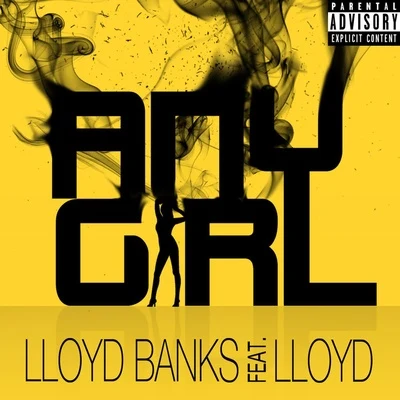 Lloyd BanksAny Girl