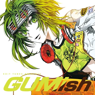 EXIT TUNES/VOCALOIDEXIT TUNES PRESENTS GUMish from Megpoid