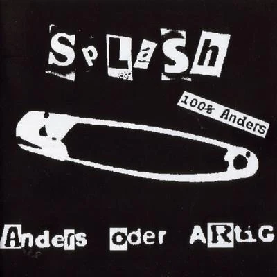 SPLASH/TrapfitAnders Oder Artig