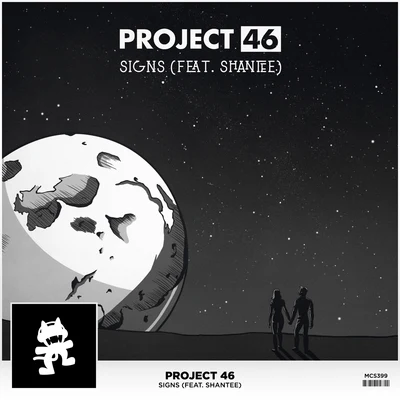 Project 46Signs (feat. Shantee)