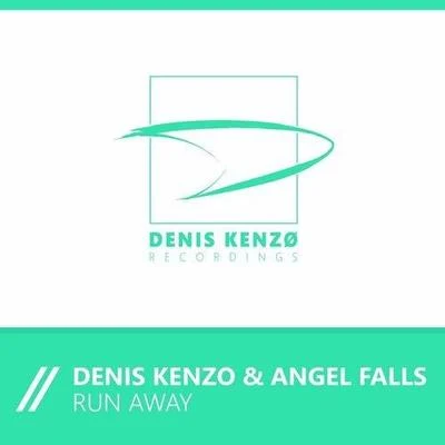 Denis Kenzo/Kimberly HaleRun Away