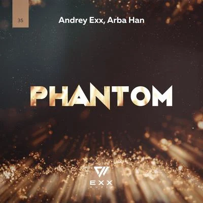 Andrey ExxPhantom