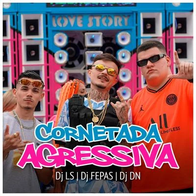 DJ FepasCornetada Agressiva