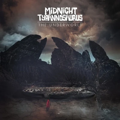 Midnight TyrannosaurusThe Underworld EP