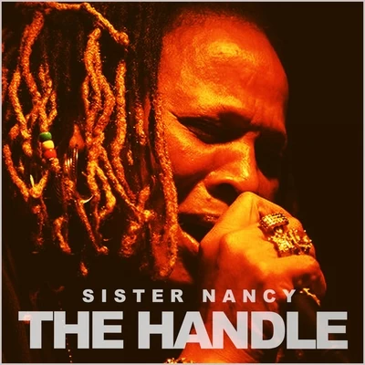 Sister Nancy/Papa San/Lady G/Super BeagleThe Handle