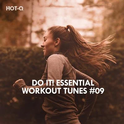 Amar/Hot-QDo It! Essential Workout Tunes, Vol. 09