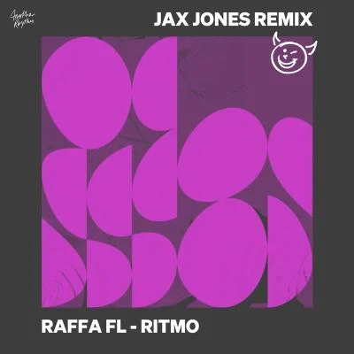 Raffa FlRitmo (Jax Jones Remix)